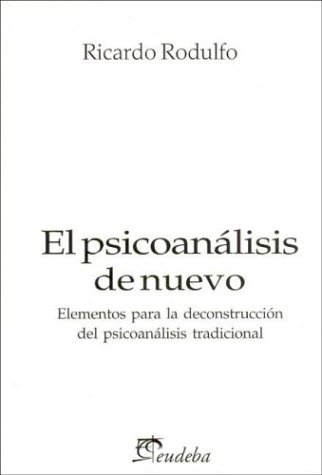 El Psicoanalisis de nuevo