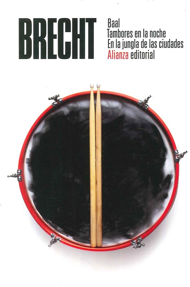 Baal. Tambores en la noche. En la jungla de las ciudades