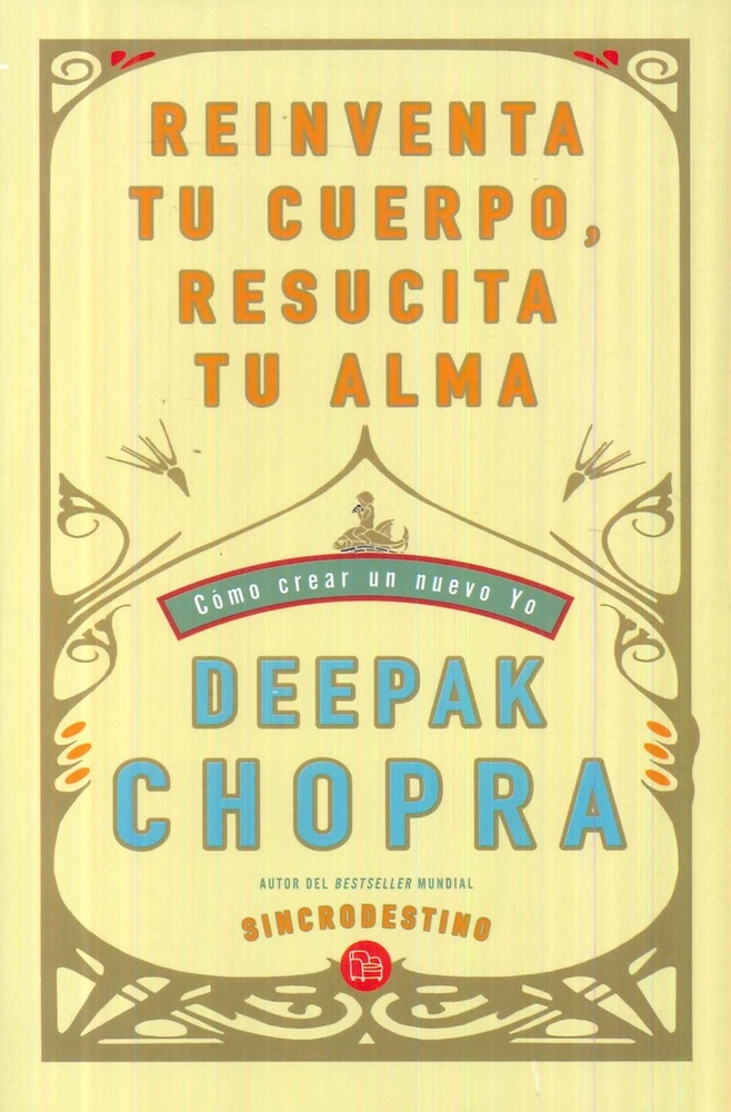 Reinventa tu cuerpo resucita tu alma