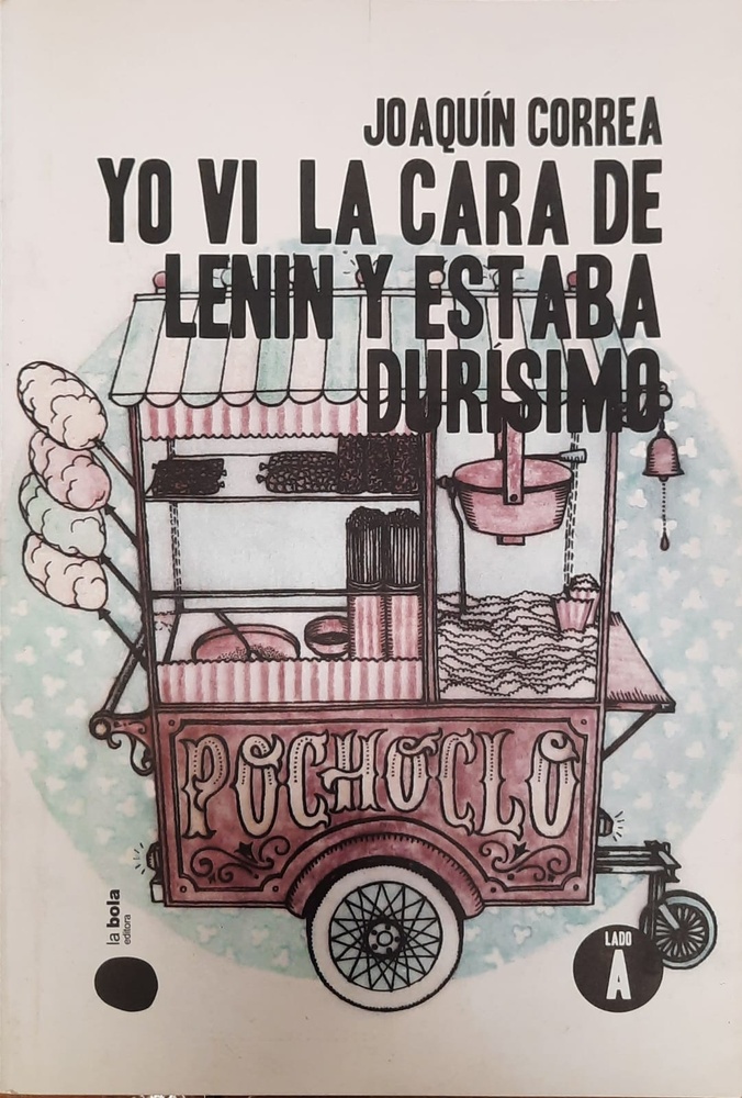 Yo vi la cara de Lenin y estaba durisimo