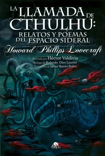 Llamada de Cthulhu: relatos y poemas del espacio sideral