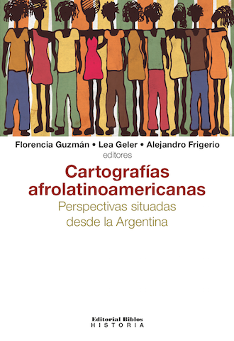 Cartografías afrolatinoamericanas II