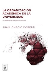 La Organizacion academica en la universidad