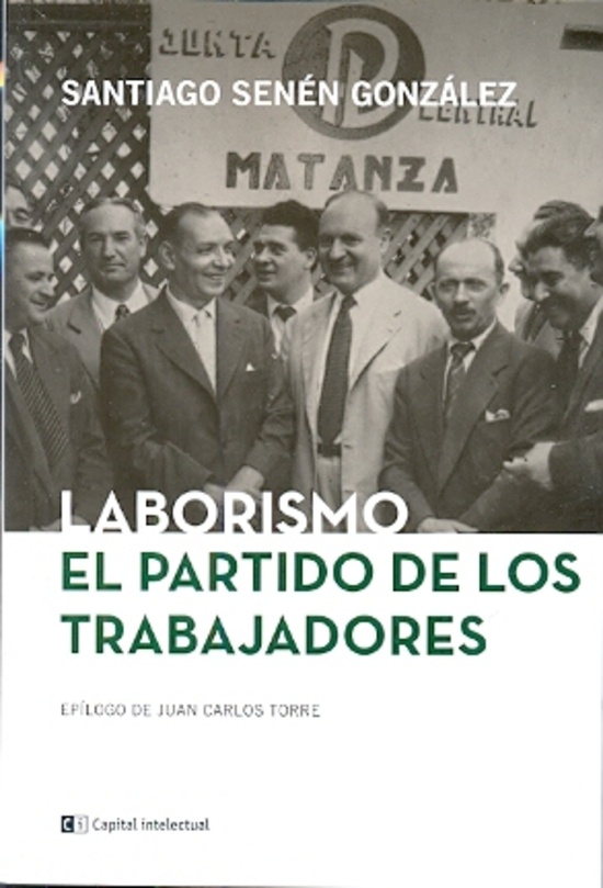 Laborismo. El Partido De Los Trabajadores
