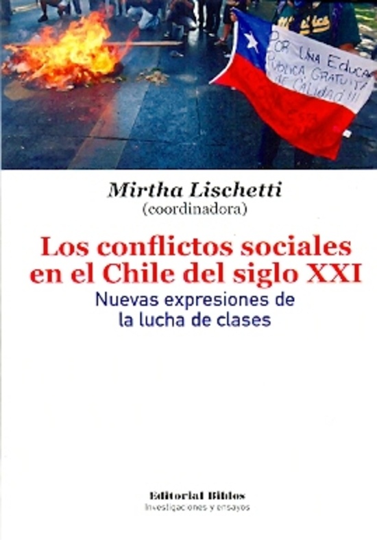 Los conflictos sociales en el Chile del siglo XXI