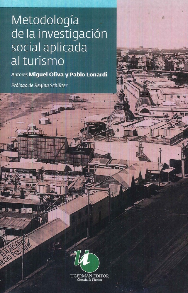 Metodología De La Investigación Social Aplicada Al Turismo