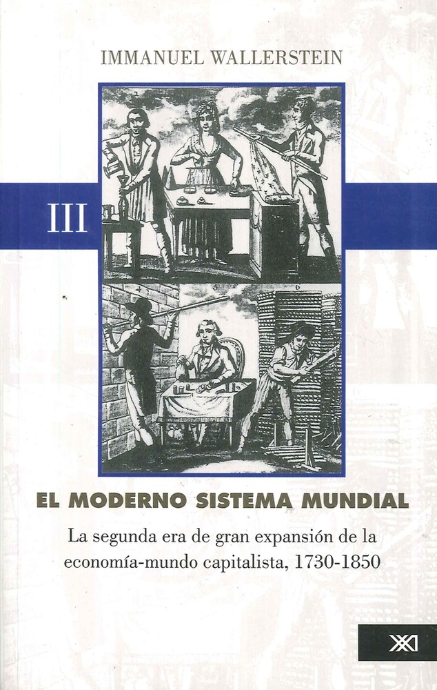 El moderno sistema mundial III