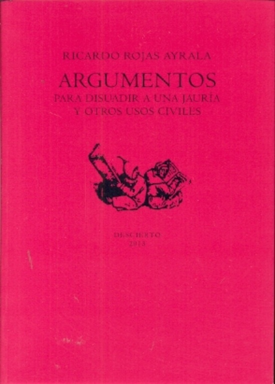 Argumentos para disuadir a una jauria y otros usos civiles