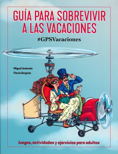 Guia Para Sobrevivir A Las Vacaciones