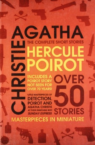 Hercule Poirot: Complete Short Stories