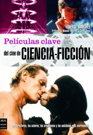 Peliculas clave del cine de ciencia ficcion
