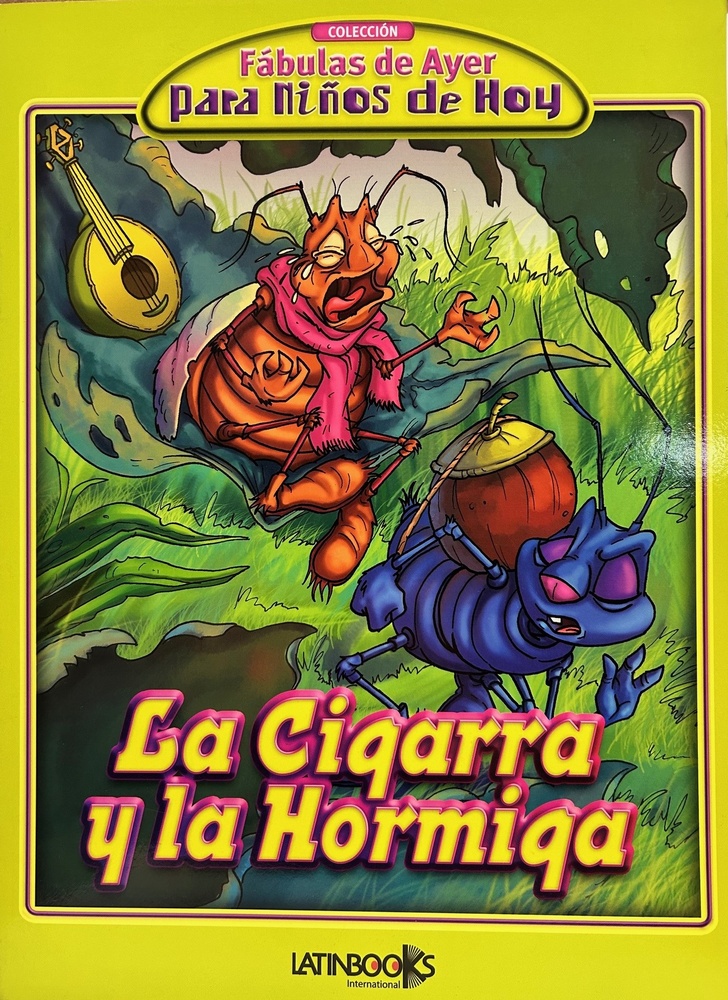 La Cigarra y la hormiga
