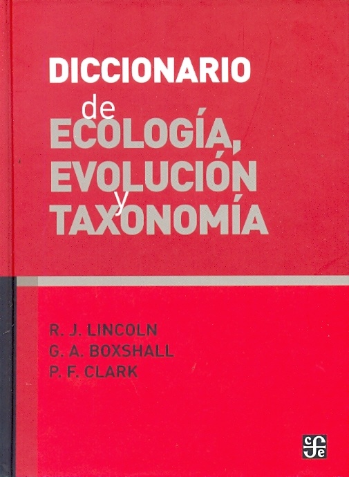 Diccionario de ecologia, evolucion y taxonomia