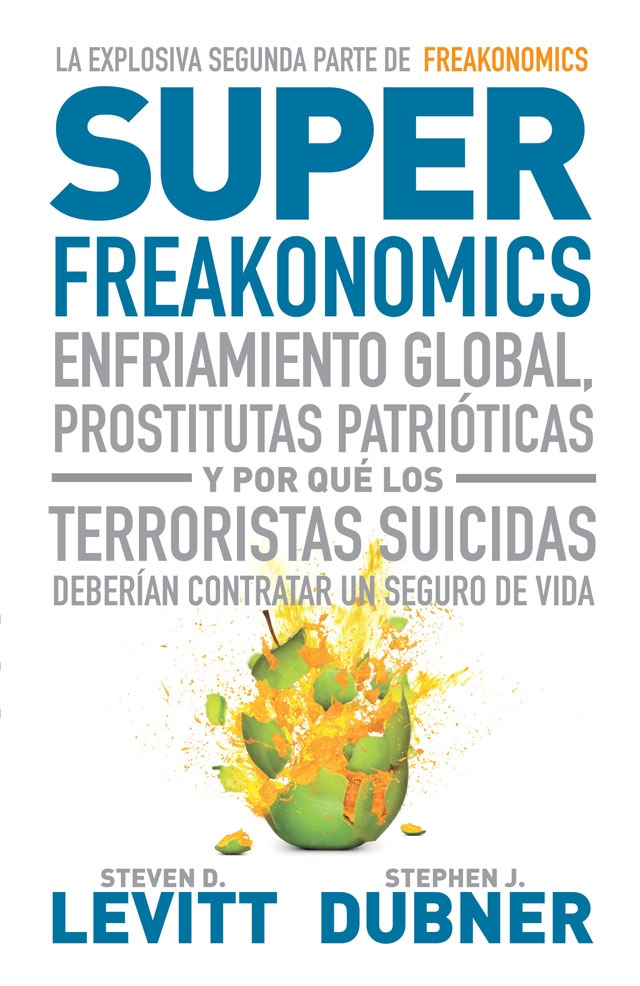 Super Freakonomics