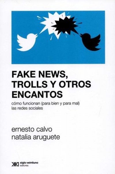 Fake news, trolls y otros encantos