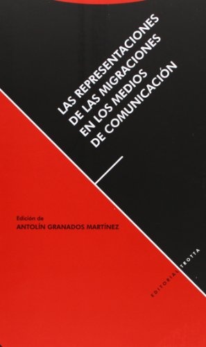 Las representaciones de las migraciones en los medios de comunicación