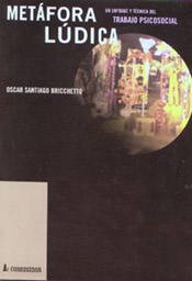 Metafora ludica - un enfoque y tecnica del trabajo