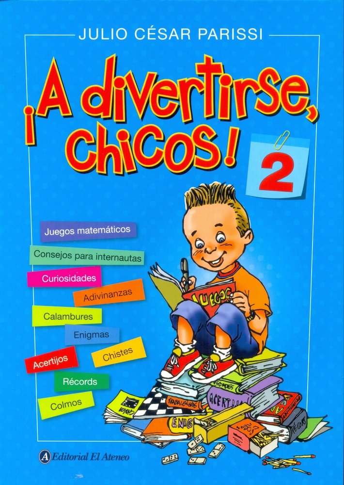 A divertirse, chicos! 2