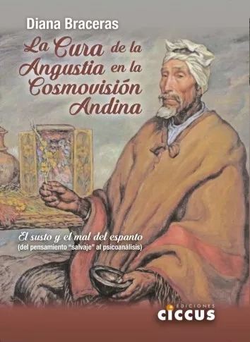 La Cura de la angustia en la cosmovision andina