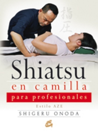 *F Shiatsu En Camilla (Con Dvd)