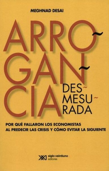 Arrogancia desmesurada