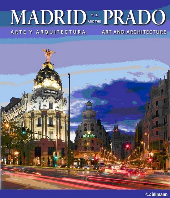 Madrid Y El Prado