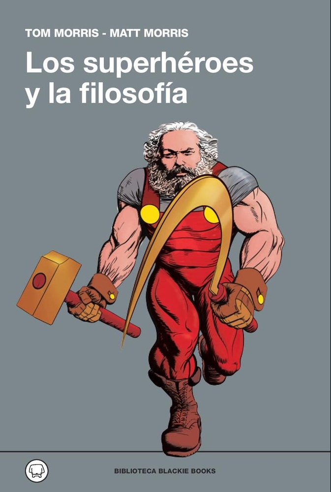 Los Superheroes y la filosofia