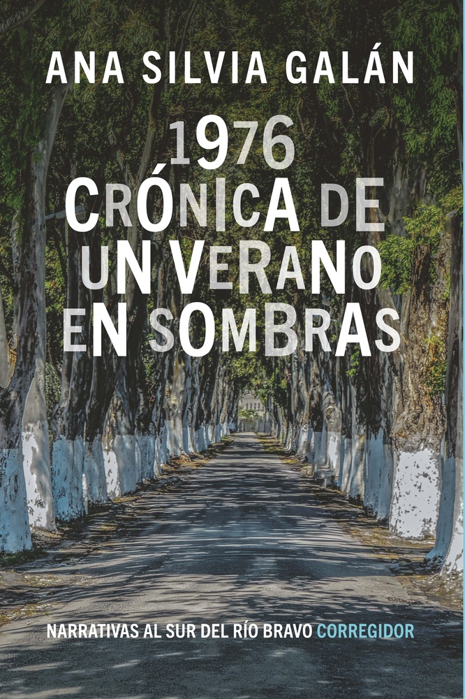 1976. Crónica de un verano en sombras