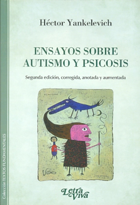 Ensayos sobre autismo y psicosis