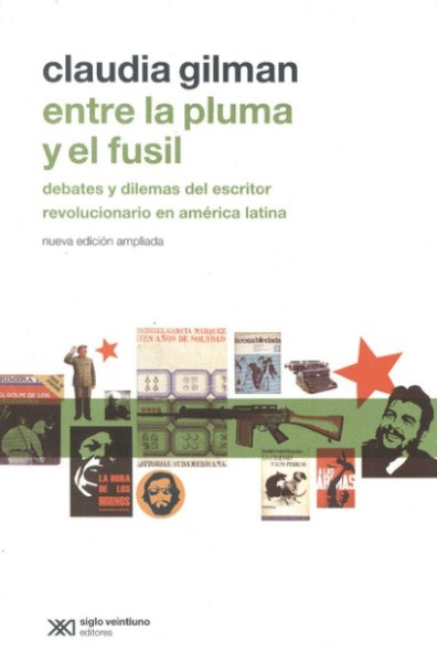 Entre la pluma y el fusil