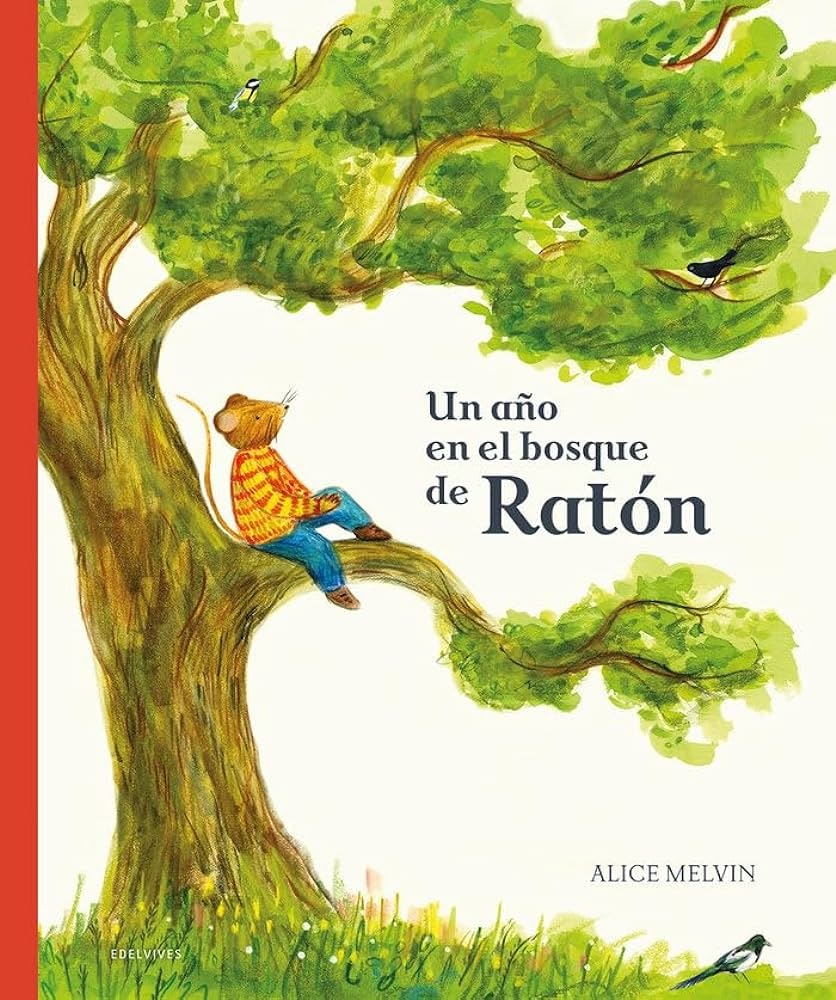 Un año en el bosque de Raton