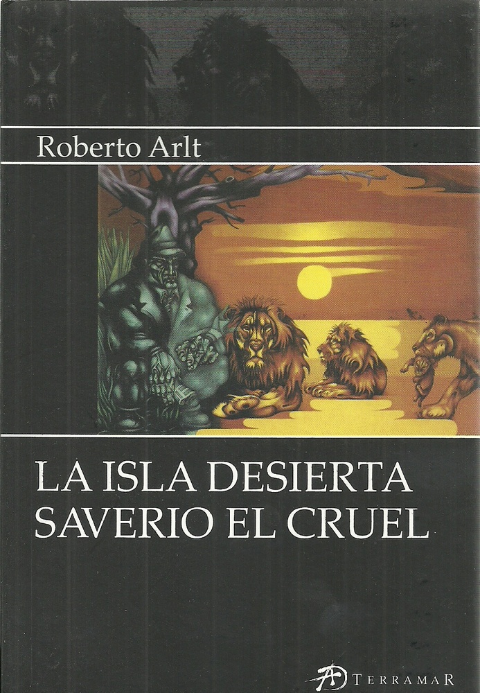 Isla desierta, La / Saverio el cruel