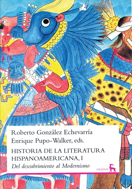 Historia de la literatura Hispanoamericana, I
