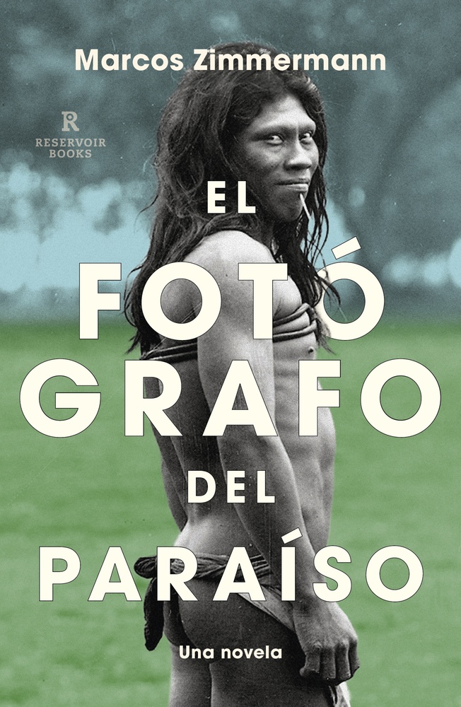 El fotógrafo del paraíso
