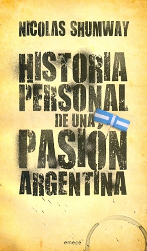 Historia personal de una pasion argentina