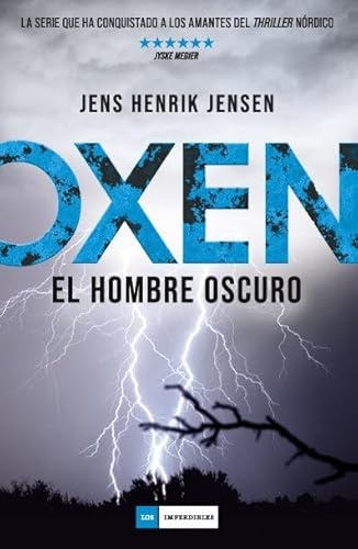Oxen 2. El hombre oscuro.