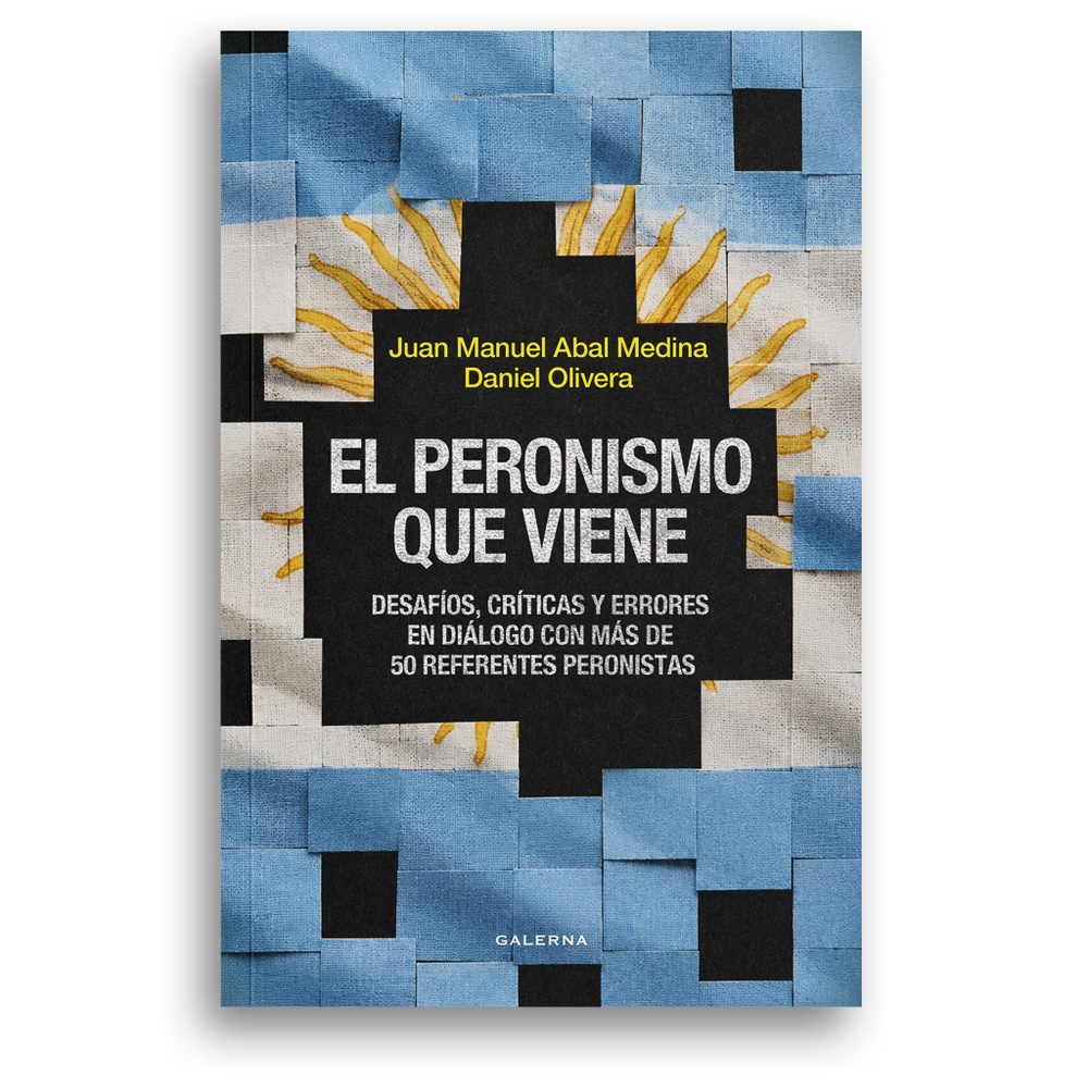 El peronismo que viene