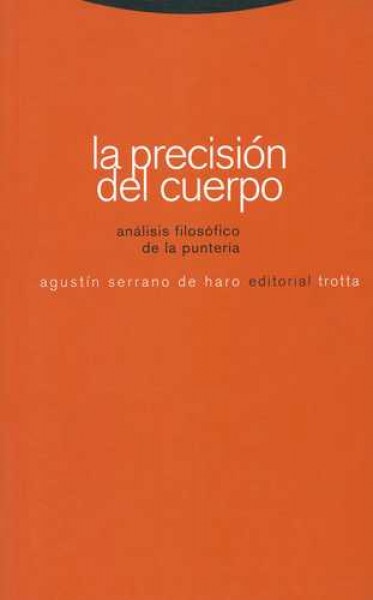 La precision del cuerpo