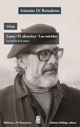 Trilogía: Zama - El silenciero - Los suicidas
