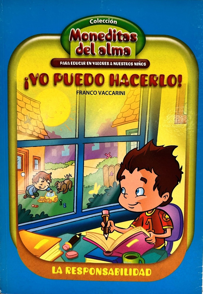 Responsabilidad, La - ¡yo puedo hacerlo!