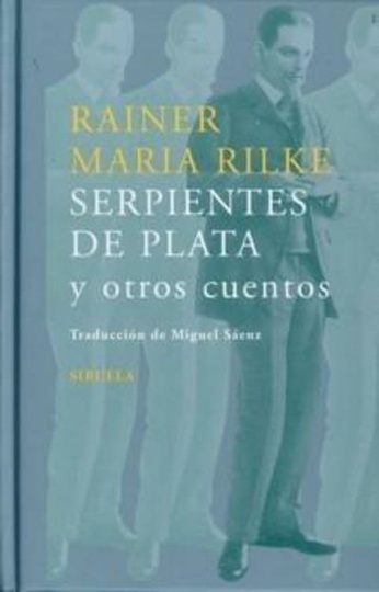 Serpientes de plata y otros cuentos