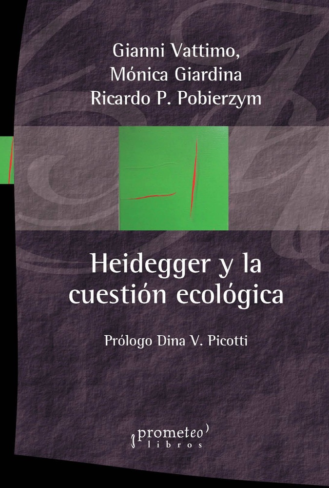 Heidegger y la cuestion ecologica