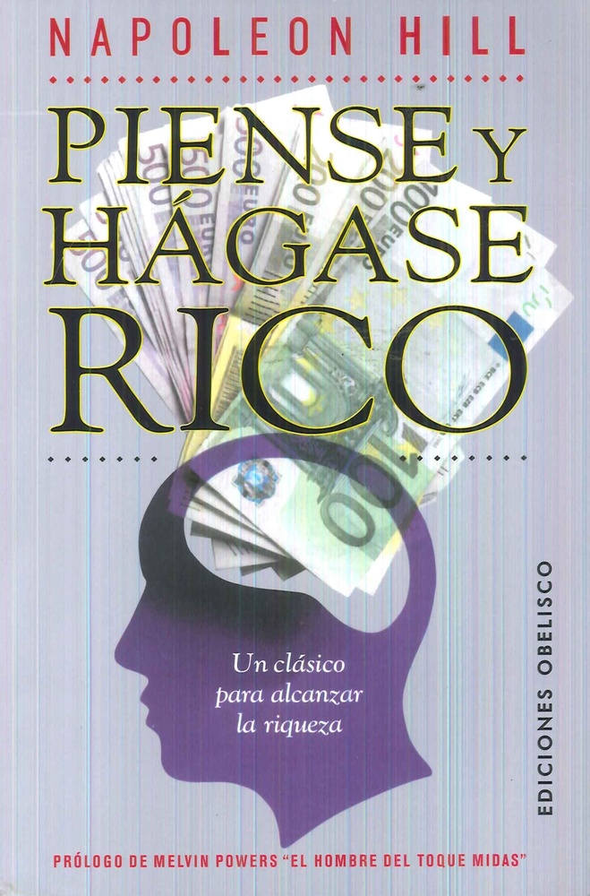Piense y hagase rico