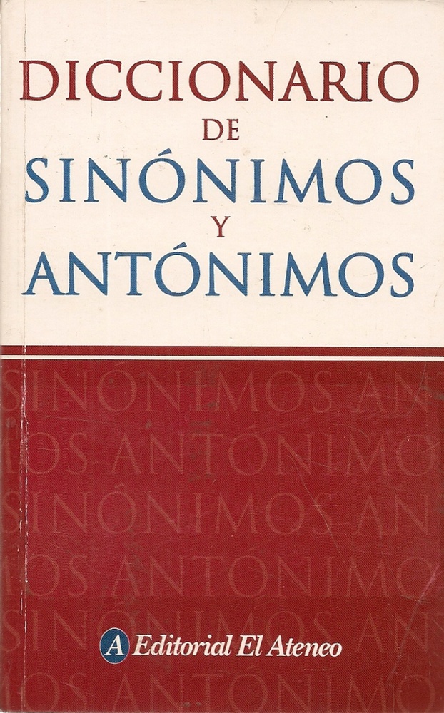 Diccionario de sinonimos y antonimos