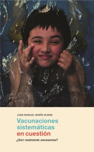 Vacunaciones sistematicas en cuestion