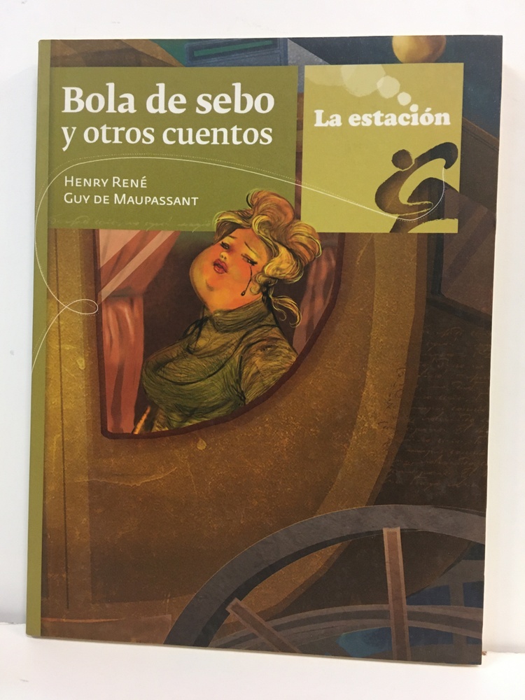 Bola De Sebo Y Otros Cuentos