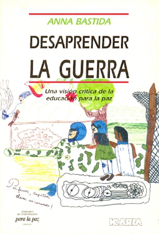 Desaprender la guerra