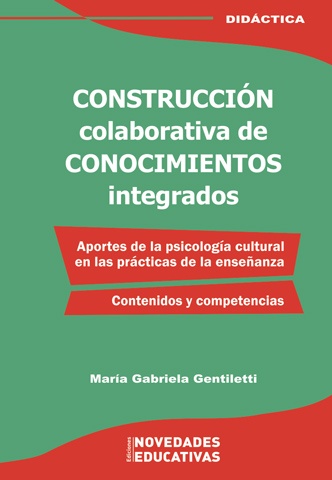 Construccion colaborativa de conocimientos integrados