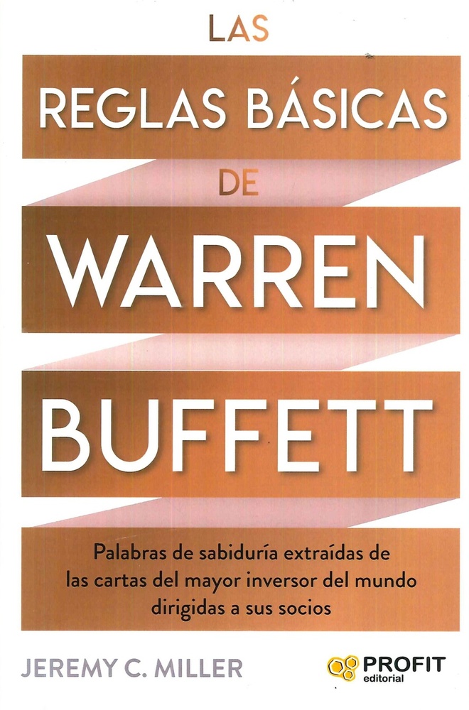 Las reglas básicas de Warren Buffett