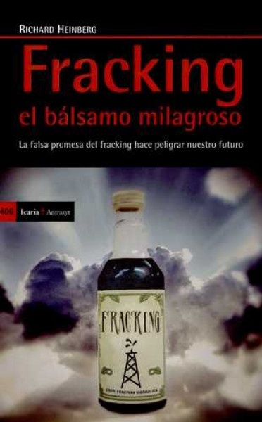 fracking el bálsamo milagroso